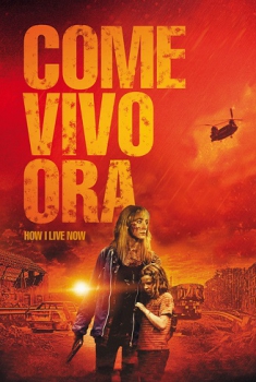 Come vivo ora (2013)