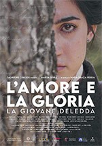 L'amore e la Gloria: La giovane Deledda (2024)
