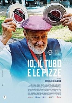 Io, il tubo e le pizze (2024)