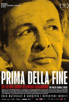 Prima della Fine - Gli ultimi giorni di Enrico Berlinguer (2024)