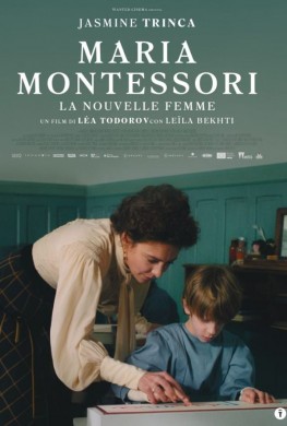 Maria Montessori - La nouvelle femme (2024)